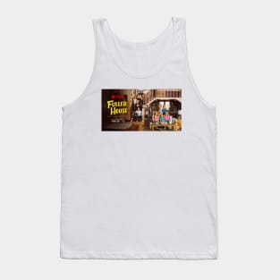 FULLER HOUSE netflix Tank Top